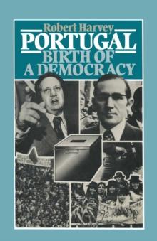 Portugal : Birth of a Democracy