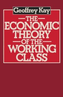 The Economic Theory of the Working Class