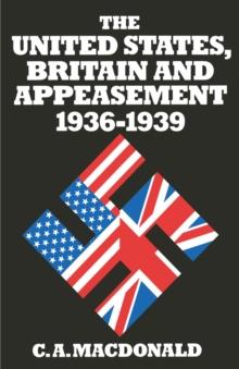 United States  Britain And Appeasement  1936-1939