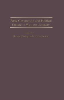 Party Government and Political Culture in Western Germany