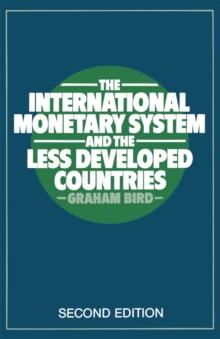 The International Monetary System and the Less Developed Countries