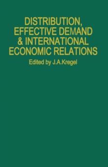 Distribution, Effective Demand and International Economic Relations