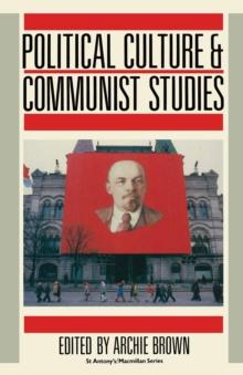 Political Culture and Communist Studies