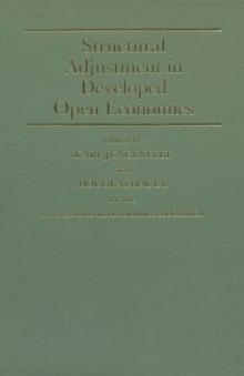 Structural Adjustment in Developed Open Economies