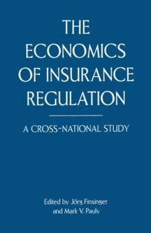 The Economics of Insurance Regulation : A Cross-National Study