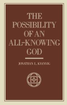 Possiblity Of An All-Knowing God