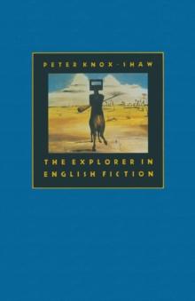 The Explorer in English Fiction