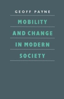 Mobility and Change in Modern Society