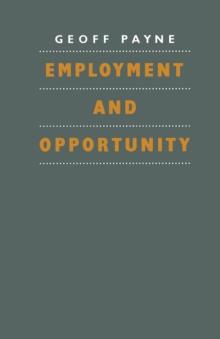 Employment and Opportunity