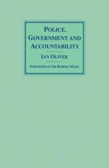 Police, Government and Accountability