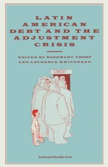 Latin American Debt and the Adjustment Crisis