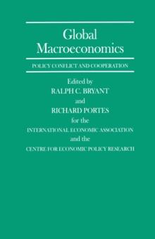 Global Macroeconomics : Policy Conflict and Co-operation