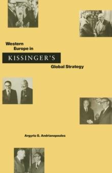 Western Europe In Kissinger's Global Strategy