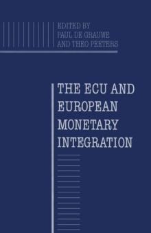 The ECU and European Monetary Integration