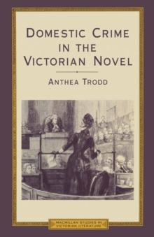 Domestic Crime In The Victorian Novel