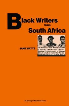 Black Writers From South Africa : Towards A Discourse Of Liberation