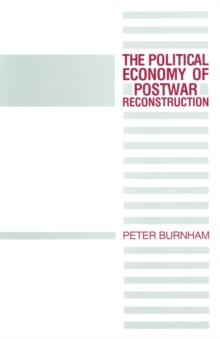 The Political Economy of Postwar Reconstruction