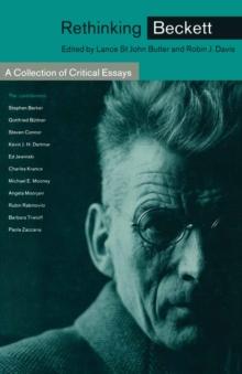 Rethinking Beckett : A Collection of Critical Essays