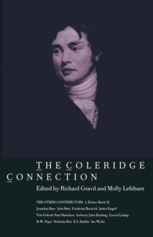 Coleridge Connection : Essays For Thomas Mcfarland