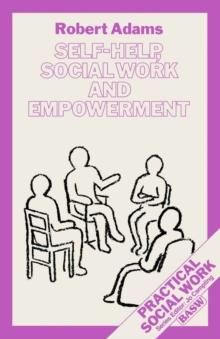 Self-Help, Social Work and Empowerment