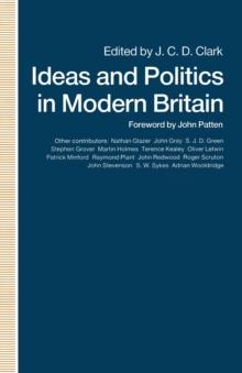 Ideas and Politics in Modern Britain