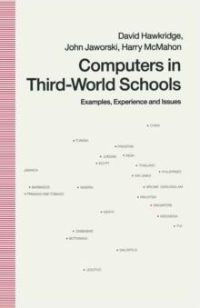 Computers in Third-World Schools : Examples, Experience and Issues