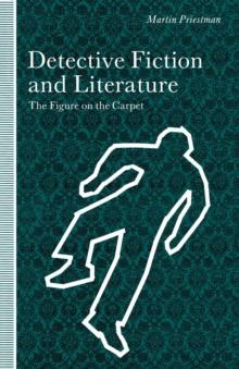 Figure On The Carpet: Detective Fiction And Literature