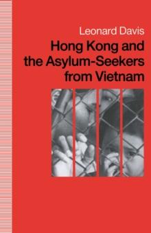 Hong Kong and the Asylum-Seekers from Vietnam