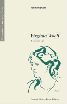 Virginia Woolf A Literary Life