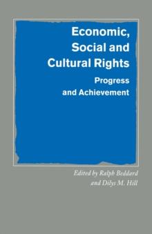 Economic, Social and Cultural Rights : Progress and Achievement