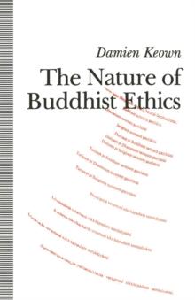 The Nature of Buddhist Ethics