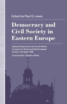 Democracy and Civil Society in Eastern Europe