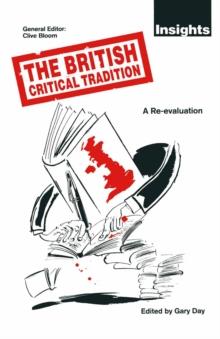 The British Critical Tradition : A Re-Evaluation