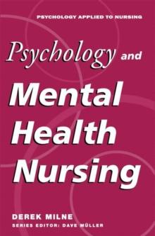 Psychology and Mental Health Nursing : A Problem-Solving Approach