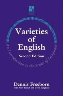 Varieties of English : An Introduction to the Study of Language