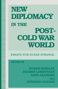 New Diplomacy In The Post-Cold-War World