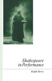 Shakespeare in Performance : Castings and Metamorphoses