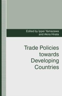 Trade Policies towards Developing Countries