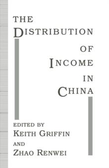 The Distribution of Income in China