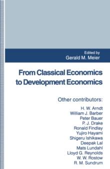 From Classical Economics to Development Economics