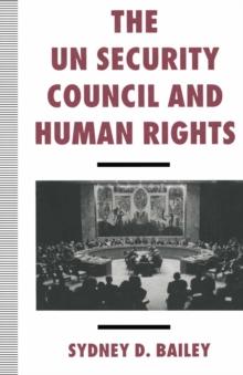 The UN Security Council and Human Rights