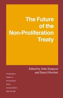 The Future of the Non-Proliferation Treaty