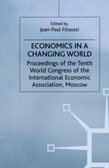 Economics in a Changing World : Volume 5: Economic Growth and Capital Labour Markets