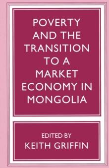 Poverty and the Transition to a Market Economy in Mongolia