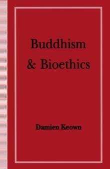 Buddhism and Bioethics