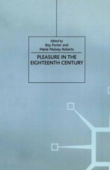 Pleasure in the Eighteenth Century