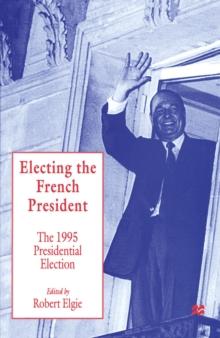 Electing the French President : The 1995 Presidential Election