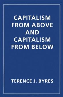 Capitalism from Above and Capitalism from Below : An Essay in Comparative Political Economy