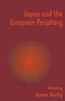 Japan and the European Periphery