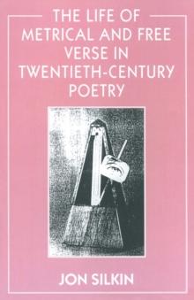 The Life of Metrical and Free Verse in Twentieth-Century Poetry